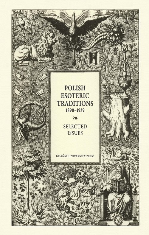 okładka Polish Esoteric Traditions 1890-1939. Selected Issues książka
