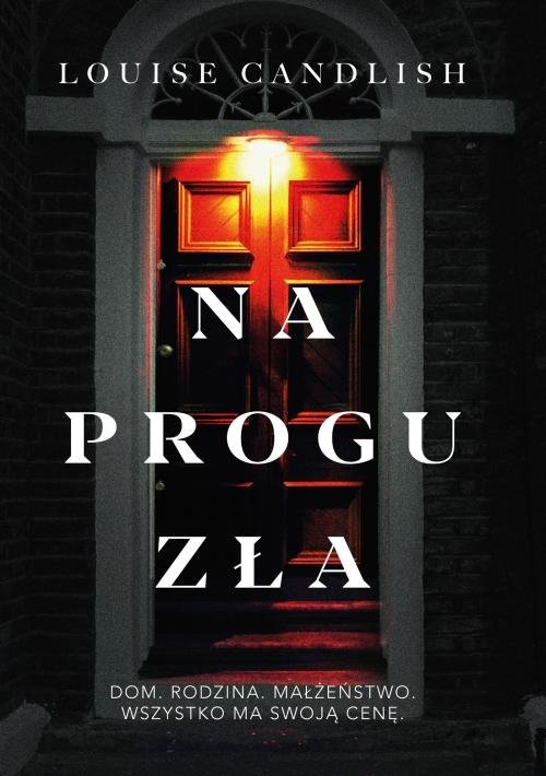okładka Na progu zła książka | Louise Candlish