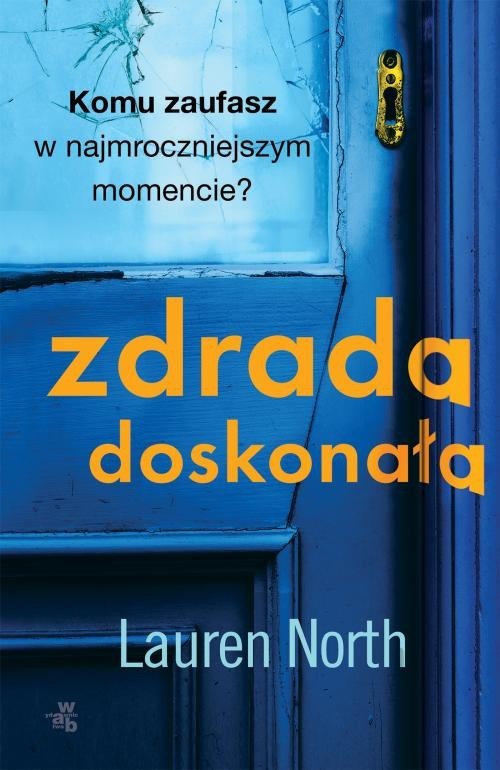 okładka Zdrada doskonała książka | North Lauren