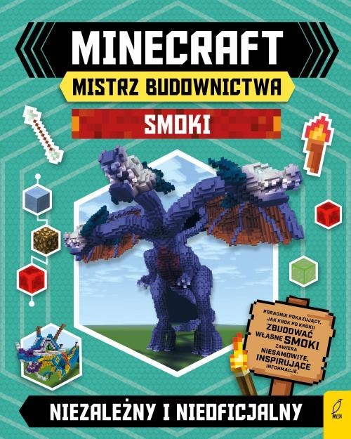 okładka Minecraft Mistrz budownictwa Smoki książka