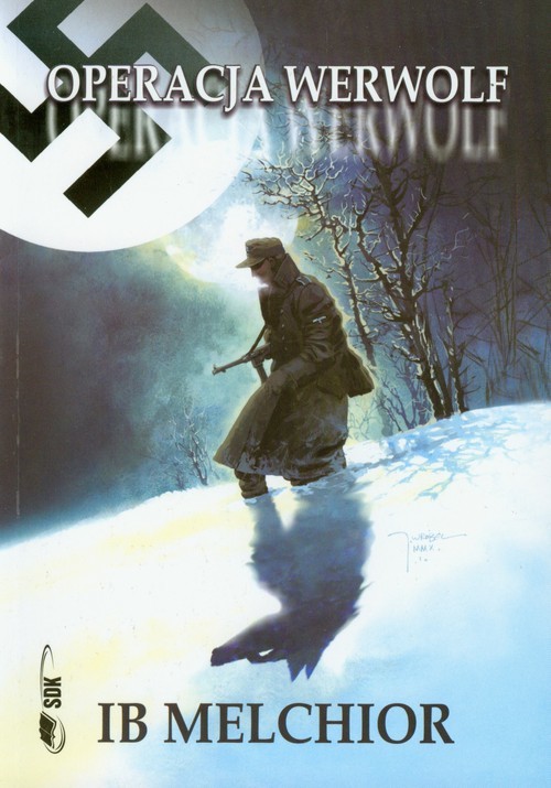 okładka Operacja Werwolf książka | Ib Melchior