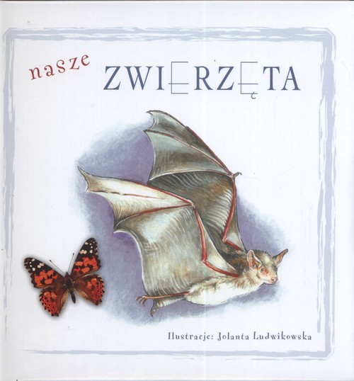 okładka Nasze Zwierzęta książka | Malicki Marcin