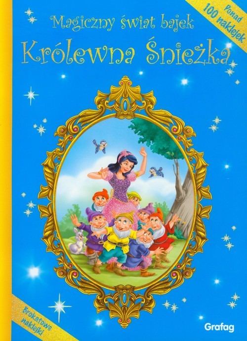 okładka Magiczny świat bajek Królewna Śnieżka brokatowe naklejki książka