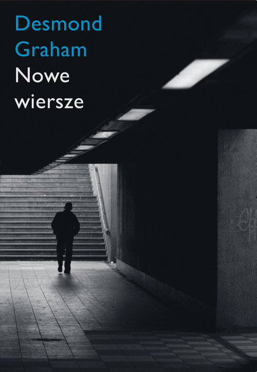 okładka Nowe wiersze książka | Desmond Graham