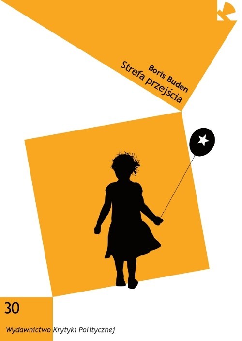 okładka Strefa przejścia O końcu postkomunizmu książka | Buden Borys