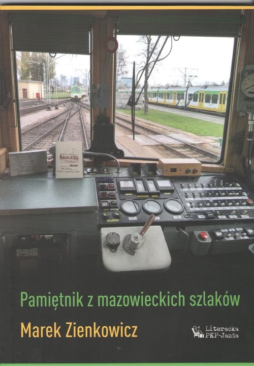 okładka Pamiętnik z mazowieckich szlaków książka | Zienkowicz Marek