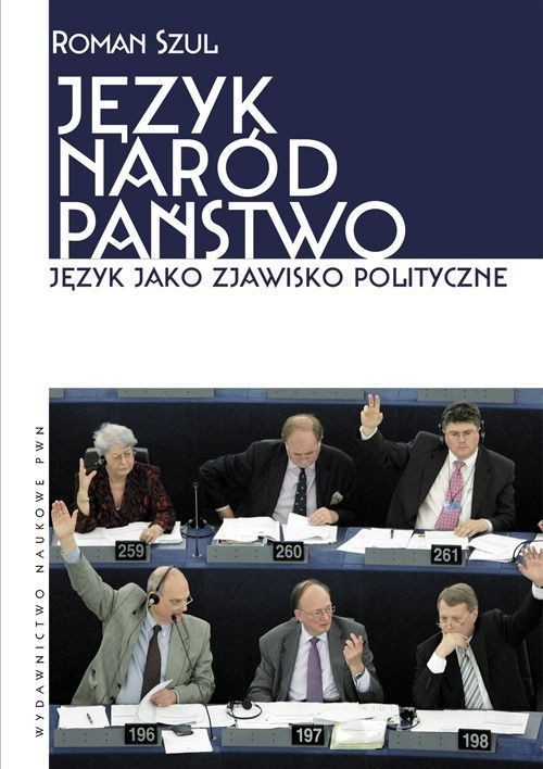 okładka Język Naród Państwo Język jako zjawisko polityczne książka | Szul Roman