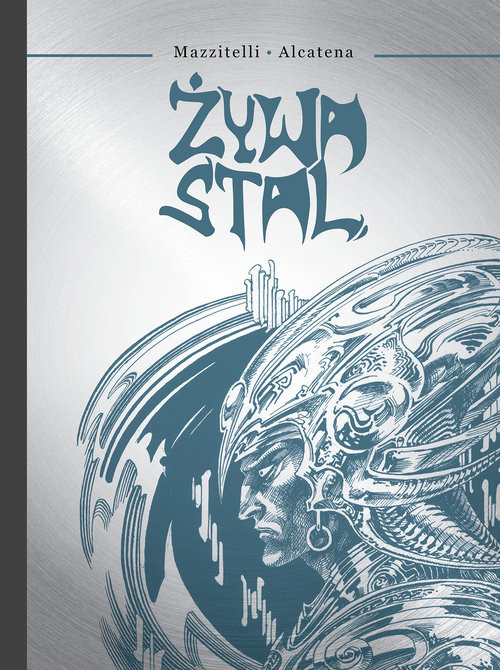 okładka Żywa Stal książka | Eduardo Mazzitelli