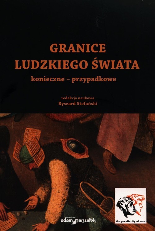 okładka Granice ludzkiego świata konieczne przypadkowe książka