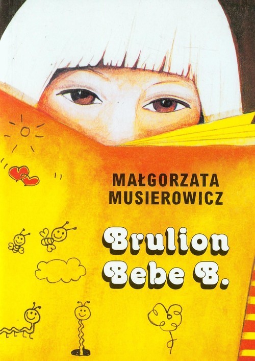 okładka Brulion Bebe B. książka | Małgorzata Musierowicz