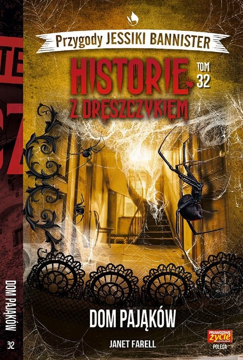 okładka Przygody Jessiki Bannister Historie z dreszczykiem Tom 32 Dom pająków książka | Farell Janet