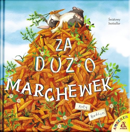 okładka Za dużo marchewek książka | Hudson Katy