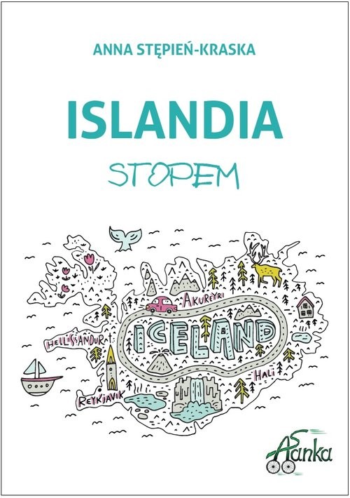 okładka Islandia stopem książka | Anna Stępień-Kraska