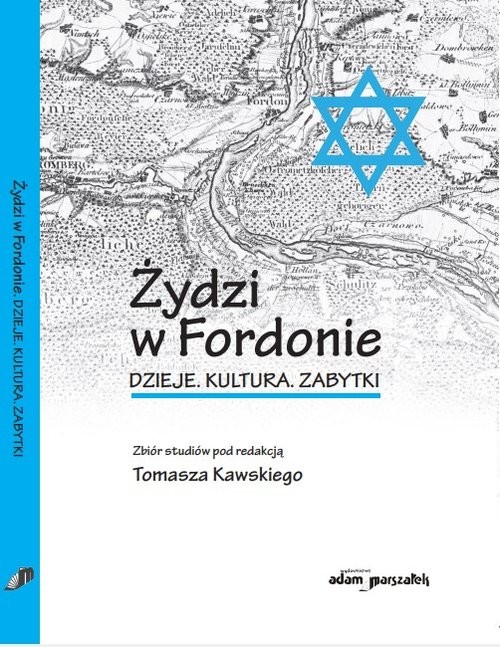 okładka Żydzi w Fordonie Dzieje. Kultura. Zabytki książka