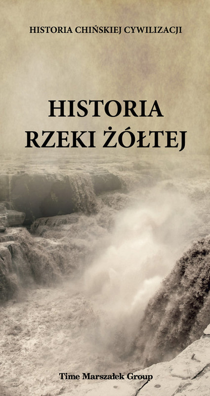 okładka Historia rzeki żółtej książka