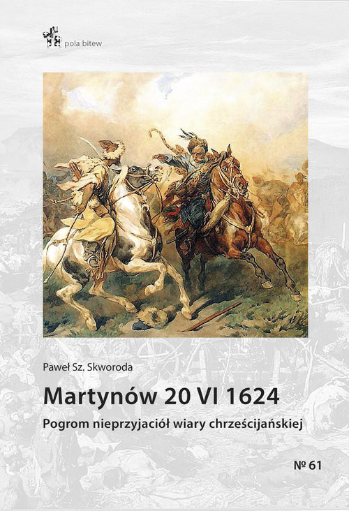 okładka Martynów 20 VI 1624 książka | Paweł Skworoda