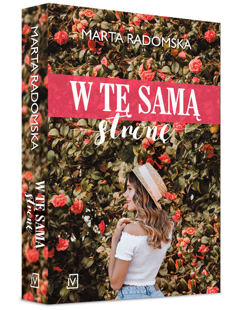 okładka W tę samą stronę książka | Marta Radomska