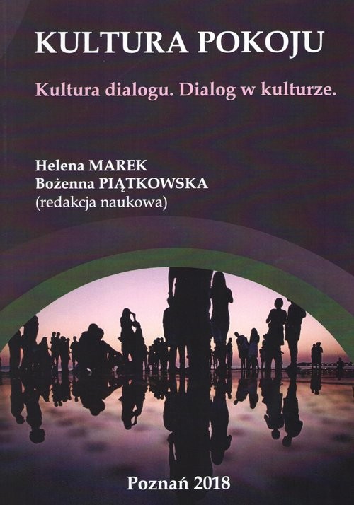 okładka Kultura pokoju Kultura dialogu Dialog w kulturze książka