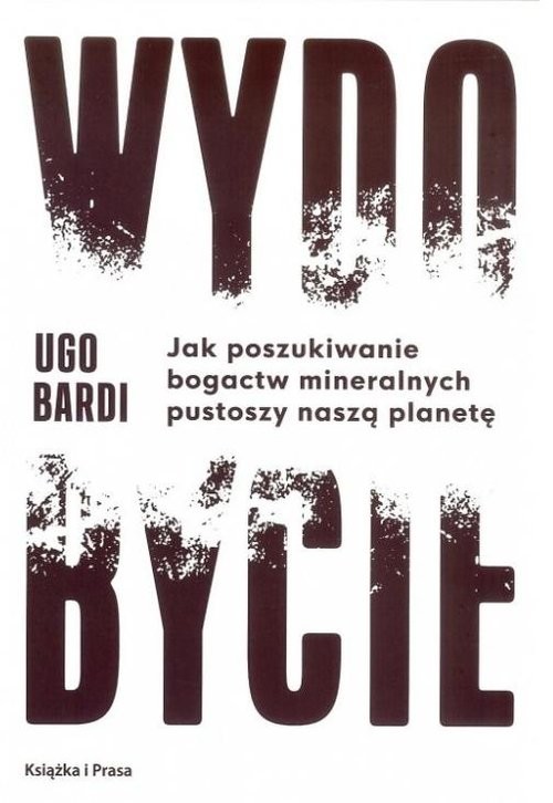 okładka Wydobycie książka | Ugo Bardi