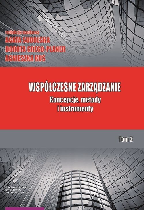 okładka Współczesne zarządzanie Tom 3 Koncepcje metody książka