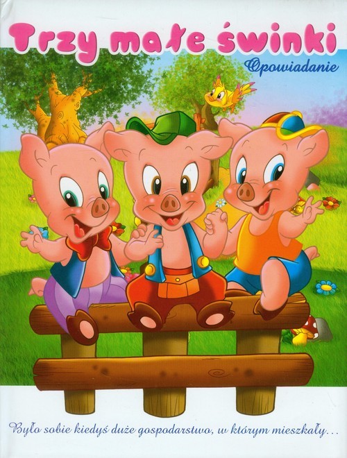okładka Trzy małe świnki Opowiadanie książka | Elena Riva