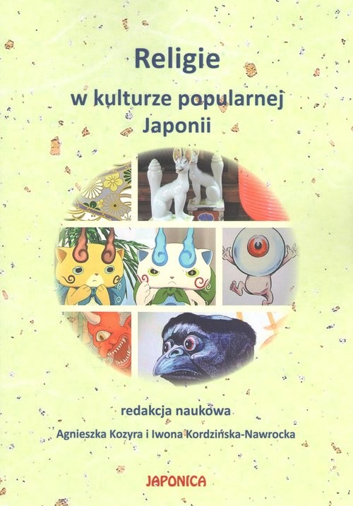 okładka Religie w kulturze popularnej Japonii książka