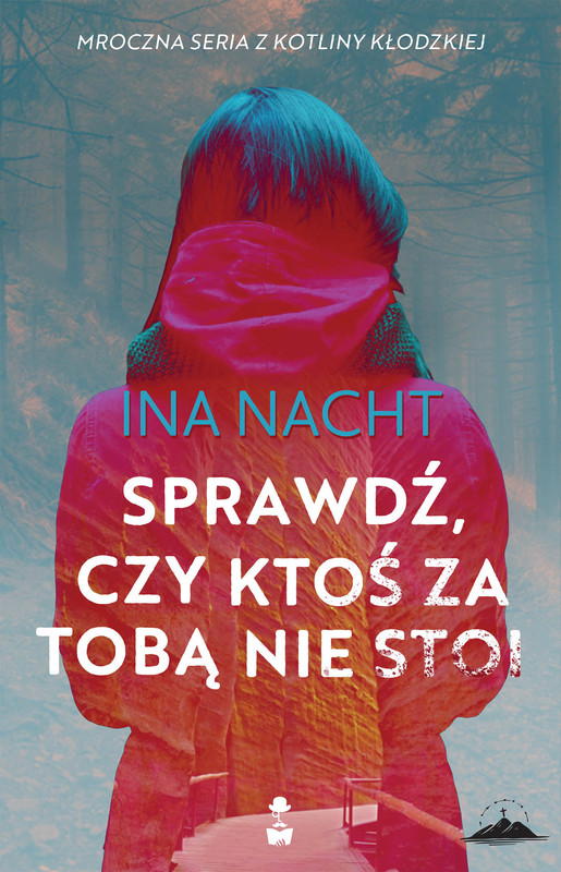 okładka Sprawdź, czy ktoś za tobą nie stoi ebook | epub, mobi | Ina Nacht