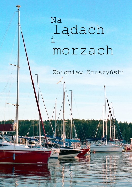 okładka Na lądach i morzach ebook | epub, mobi | Zbigniew Kruszyński