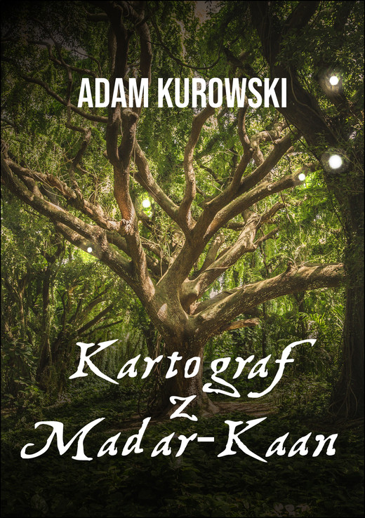 okładka Kartograf z Madar-Kaan ebook | epub, mobi | Adam Kurowski