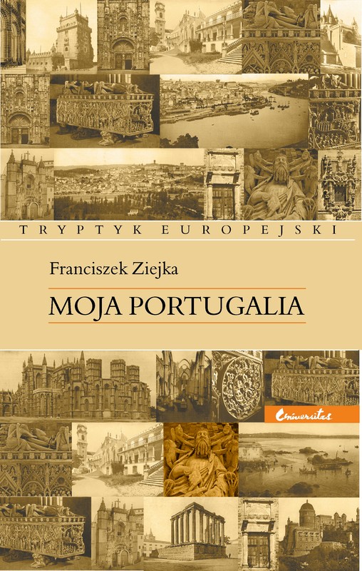 okładka Moja Portugalia ebook | epub, mobi | Ziejka Franciszek