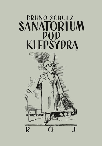okładka Sanatorium pod klepsydrą książka | Bruno Schulz