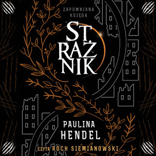 okładka Strażnik audiobook | MP3 | Paulina Hendel