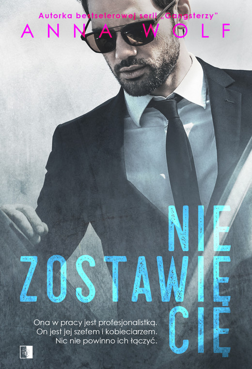 okładka Nie zostawię cię ebook | epub, mobi | Anna Wolf
