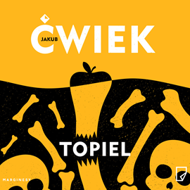 okładka Topiel audiobook | MP3 | Jakub Ćwiek