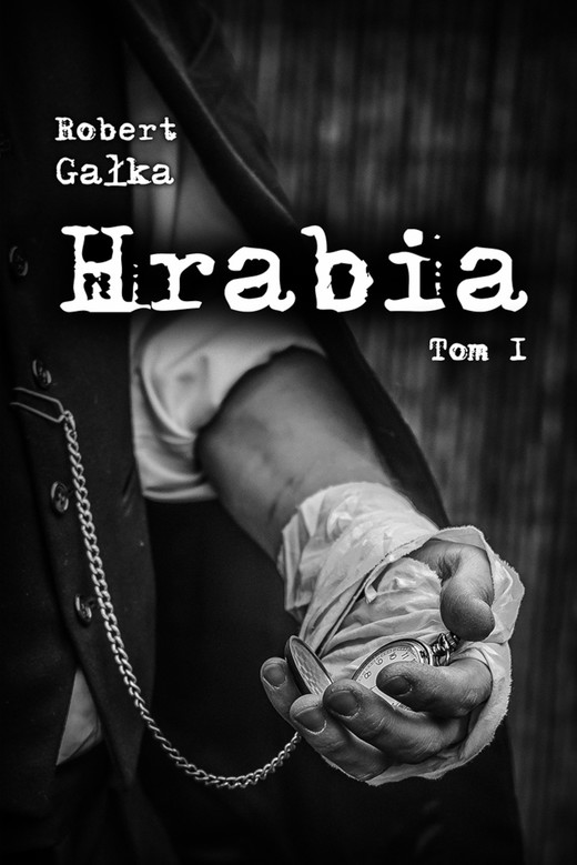 okładka Hrabia tom I ebook | pdf | Gałka Robert