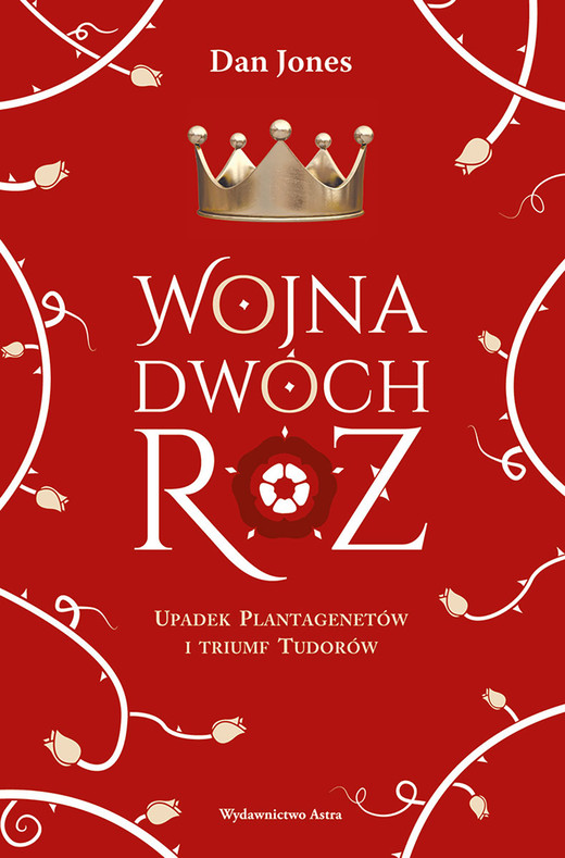 okładka Wojna Dwóch Róż ebook | epub, mobi | Dan Jones