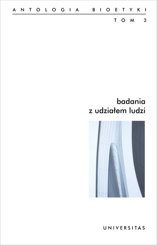 okładka Badania z udziałem ludzi. Antologia bioetyki. Tom 3 ebook | pdf | Galewicz Włodzimierz