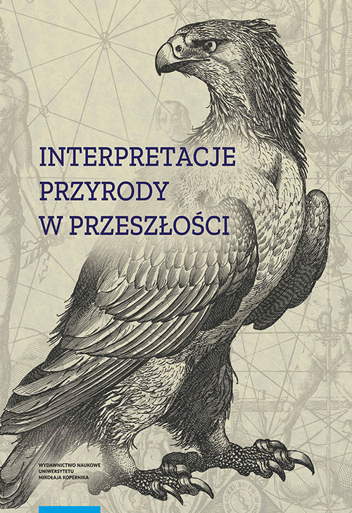 okładka Interpretacje przyrody w przeszłości książka