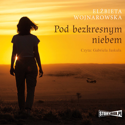 okładka Pod bezkresnym niebem audiobook | MP3 | Wojnarowska Elzbieta