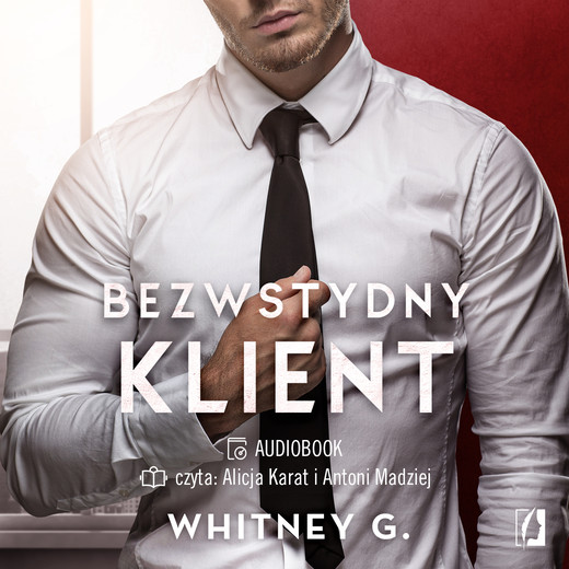 okładka Bezwstydny Klient audiobook | MP3 | Whitney G.
