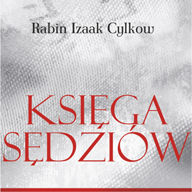okładka Księga Sędziów Rabina Cylkowa audiobook | MP3 | Izaak Cylkow
