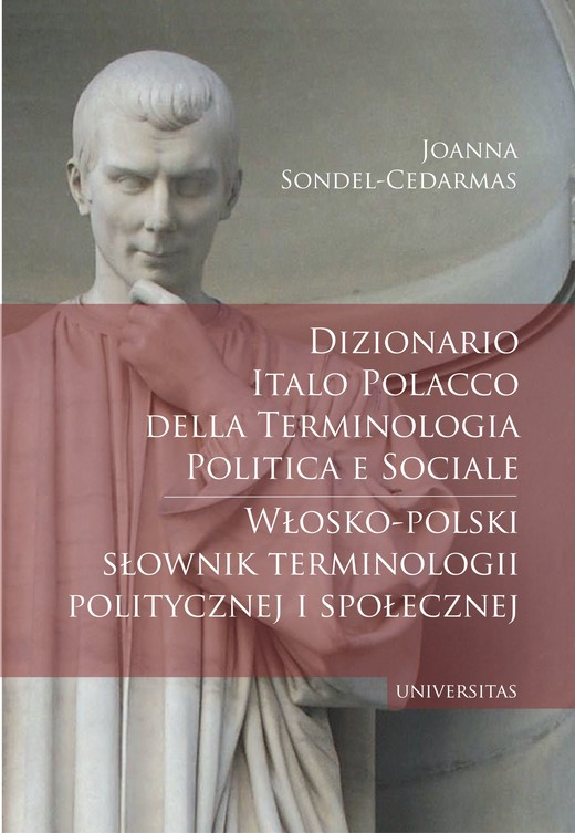 okładka Dizionario italo-polacco della terminologia politica e sociale. Włosko-polski słownik terminologii politycznej i społecznej ebook | epub, mobi | Joanna Sondel-Cedarmas