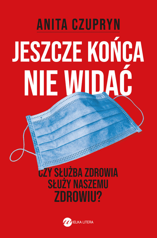 okładka Jeszcze końca nie widać ebook | epub, mobi | Anita Czupryn