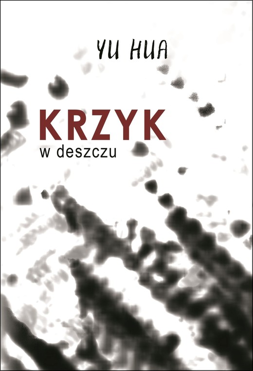 okładka Krzyk w deszczu ebook | epub, mobi | Yu Hua