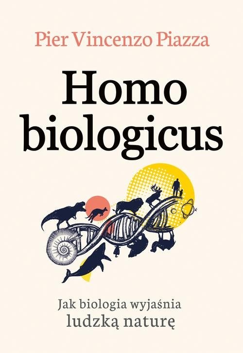 okładka Homo Biologicus książka | Piazza Pier-Vincenzo