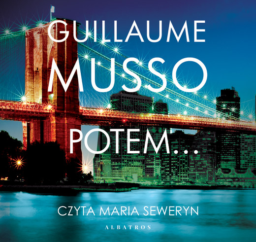 okładka POTEM… audiobook | MP3 | Guillaume Musso