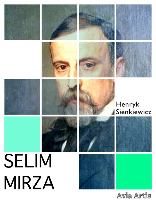 okładka Selim Mirza ebook | epub, mobi | Henryk Sienkiewicz