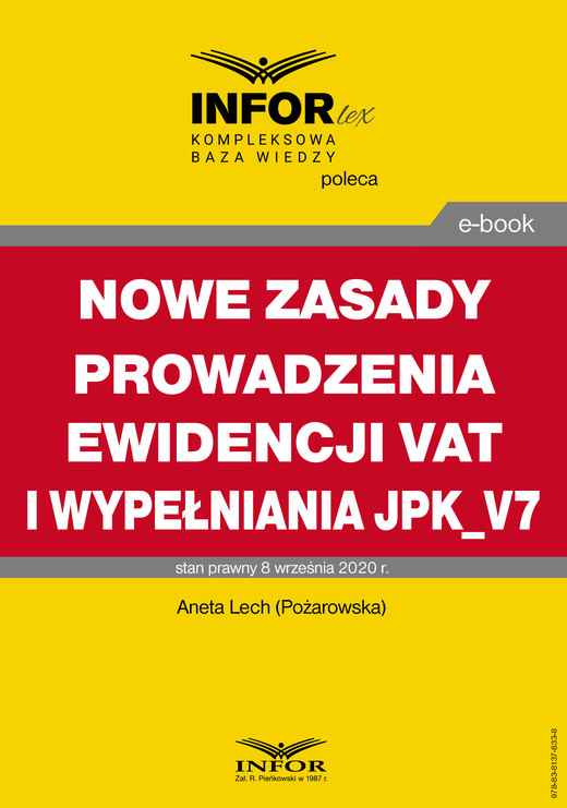 okładka Nowe zasady prowadzenia ewidencji VAT i wypełniania JPK_V7 ebook | pdf | Aneta Lech
