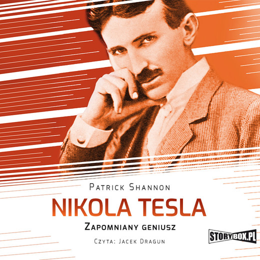 okładka Nikola Tesla. Zapomniany geniusz audiobook | MP3 | Patrick Shannon