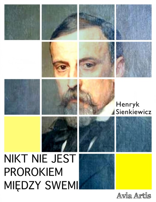 okładka Nikt nie jest prorokiem między swemi ebook | epub, mobi | Henryk Sienkiewicz
